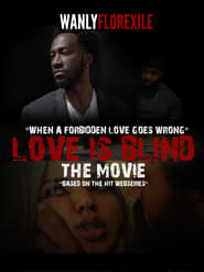Love is Blind The Movie' Poster