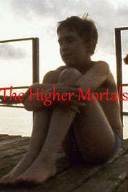 The Higher Mortals' Poster