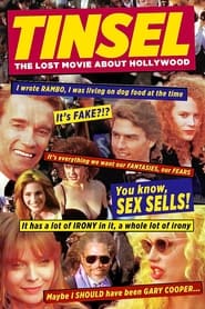 TINSEL The Lost Movie About Hollywood