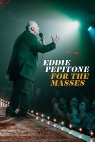 Eddie Pepitone For the Masses' Poster