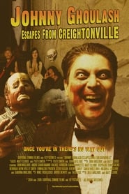 Johnny Ghoulash Escapes from Creightonville' Poster