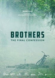 Brothers The Final Confession' Poster