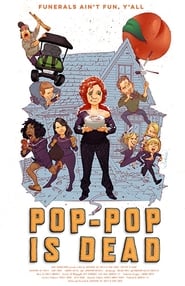 PopPop Is Dead' Poster