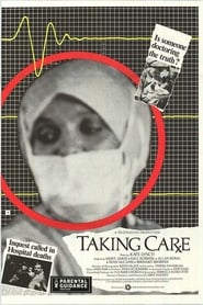 Taking Care' Poster