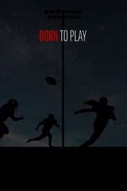 Born to Play' Poster