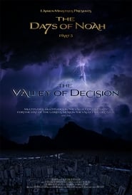 Streaming sources forThe Days of Noah Part 3 The Valley of Decision