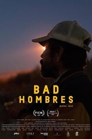 Bad Hombres' Poster