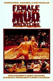 Female Mud Wrestling Championships' Poster