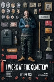 I Work at the Cemetery' Poster