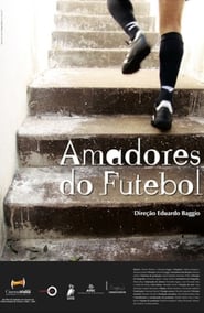 Amadores do Futebol' Poster