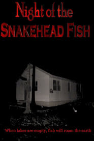 Night of the Snakehead Fish' Poster