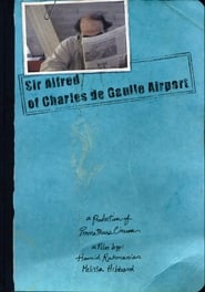 Sir Alfred of Charles de Gaulle Airport' Poster