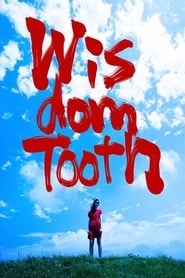 Wisdom Tooth' Poster