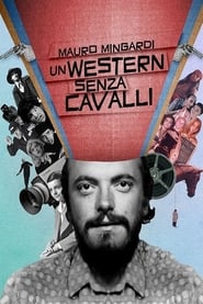 Mauro Mingardi  Un western senza cavalli' Poster