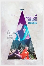A Martian Named Desire' Poster