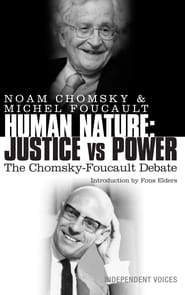 The Chomsky  Foucault Debate On Human Nature' Poster