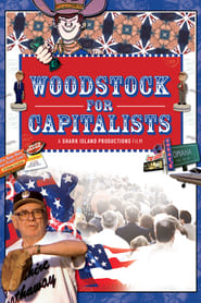 Woodstock for Capitalists' Poster