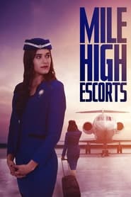 Mile High Escorts' Poster