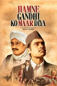 Hamne Gandhi Ko maar Diya' Poster