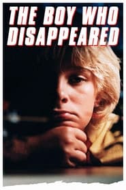 The Boy Who Disappeared' Poster