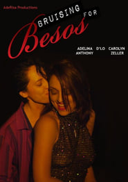 Bruising for Besos' Poster