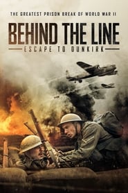 Behind the Line Escape to Dunkirk' Poster