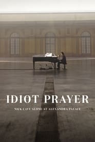 Idiot Prayer Nick Cave Alone at Alexandra Palace' Poster