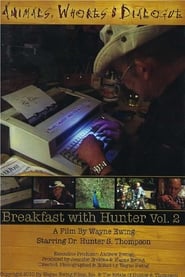 Animals Whores  Dialogue Breakfast with Hunter Vol 2' Poster