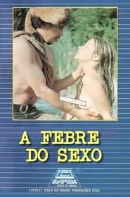A Febre do Sexo' Poster