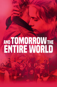 And Tomorrow the Entire World' Poster