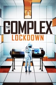 The Complex Lockdown' Poster
