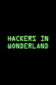 Hackers in Wonderland' Poster