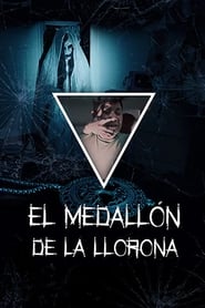 El medalln de La Llorona Poster