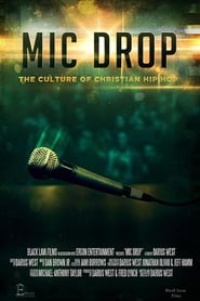 Mic Drop The Culture of Christian Hip Hop' Poster