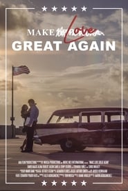 Make Love Great Again' Poster