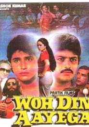Woh Din Aayega' Poster