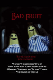 Bad Fruit' Poster