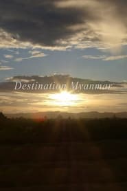 Destination Myanmar' Poster