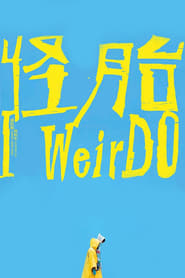 I WeirDO' Poster