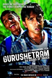 Gurushetram  24 Hours of Anger' Poster