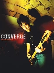 Converge The Long Road Home' Poster