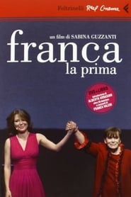 Franca la prima' Poster