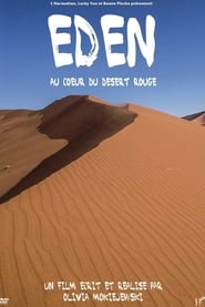 Eden  In the heart of the red desert' Poster