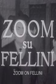 Reporters Diary Zoom on Fellini' Poster