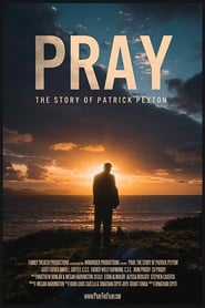 Pray The Story of Patrick Peyton' Poster