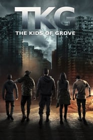 TKG The Kids of Grove' Poster