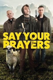 Say Your Prayers' Poster