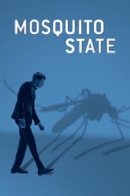 Mosquito State' Poster