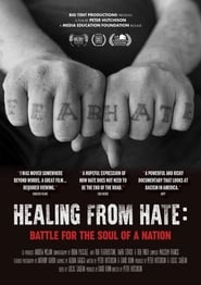 Healing From Hate Battle for the Soul of a Nation' Poster