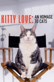 Kitty Love An Homage to Cats' Poster